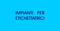 Impianti per Etichettatrici - Eurosistemi Srl